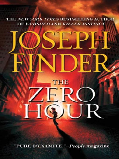 Title details for The Zero Hour by Joseph Finder - Wait list